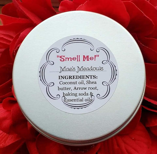 "Smell Me" All Natural Deodorant